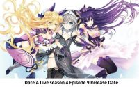 Date A Live Season 4 Episode 9 Release Date and Time, Date A Live Season 4 Episode 9 Spoilers, Countdown, When Is It Coming Out?