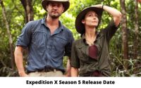 Expedition X Season 5 Release Date and Time, Countdown, When Is It Coming Out?