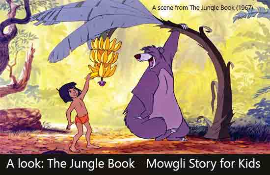 A look: The Jungle Book - Mowgli Story for Kids